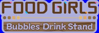 Food Girls - Bubbles Drink Stand Logo