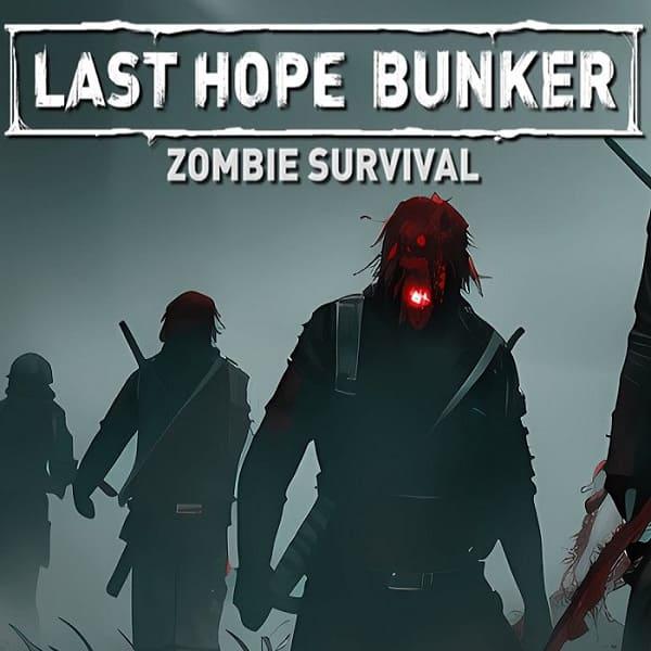 Last Hope Bunker: Zombie Survival Poster