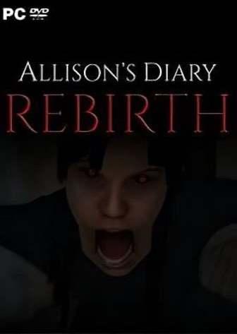 Allison’s Diary: Rebirth