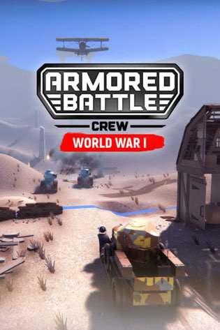 Armored Battle Crew World War 1