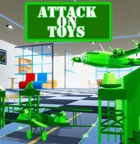 Attack on toys