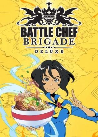 Battle chef brigade deluxe