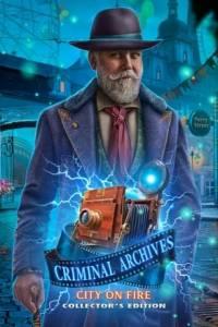 Criminal Archives: City on Fire Collectors Edition