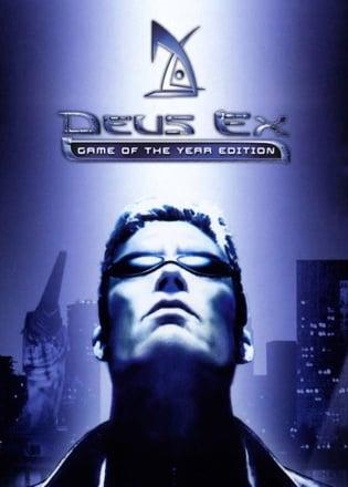Deus Ex: Game of the Year Edition