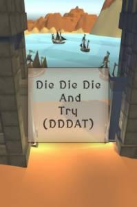 Download Die, Die and Try
