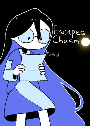 Escaped chasm