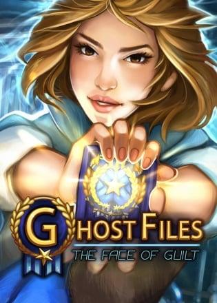 Ghost Files: The Face of Guilt