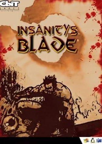 Insanity’s blade