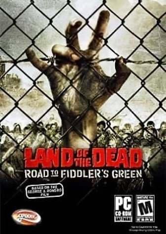 Land of the Dead Road to Fiddler’s Green