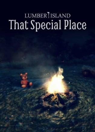 Lumber Island – That Special Place