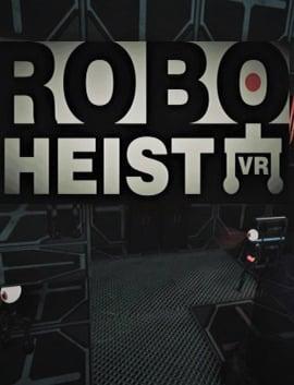 RoboHeist VR Póster