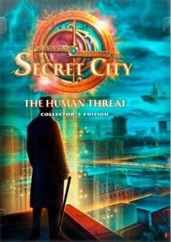 Secret City: The Human Threat Collector’s Edition