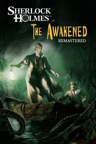 Sherlock Holmes: The Awakened – Remastered Edition