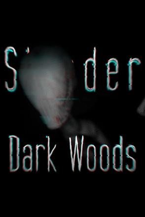 Slender – Dark Woods