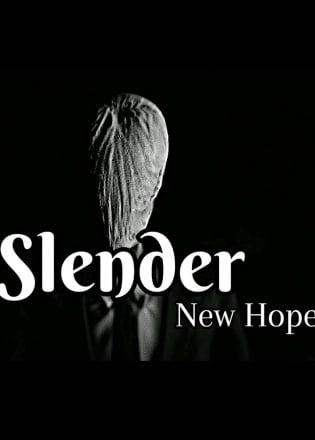 Slender – New Hope