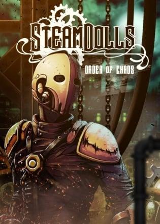 SteamDolls – Order Of Chaos