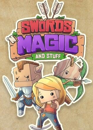 Swords’ n Magic and Stuff