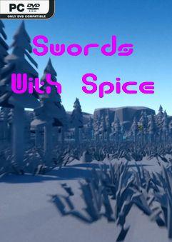 Swords with spice
