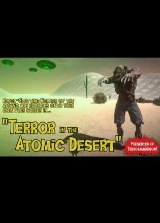 Terror In The Atomic Desert