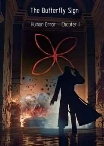 The Butterfly Sign: Human Error Poster