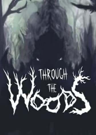Through the Woods Poster