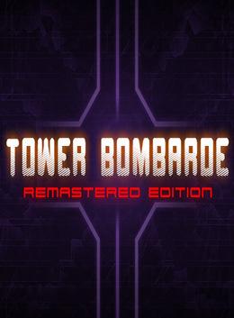 Tower bombarde