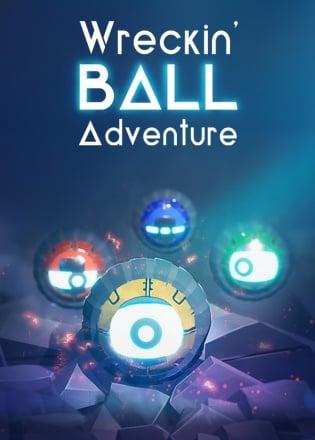 Wreckin ‘ball adventure